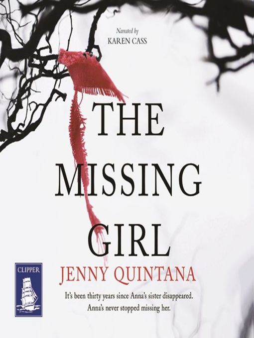 Title details for The Missing Girl by Jenny Quintana - Available